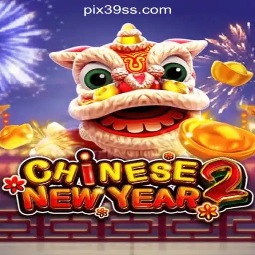 Exploring CHINESENEWYEAR2: A Festive Gaming Experience