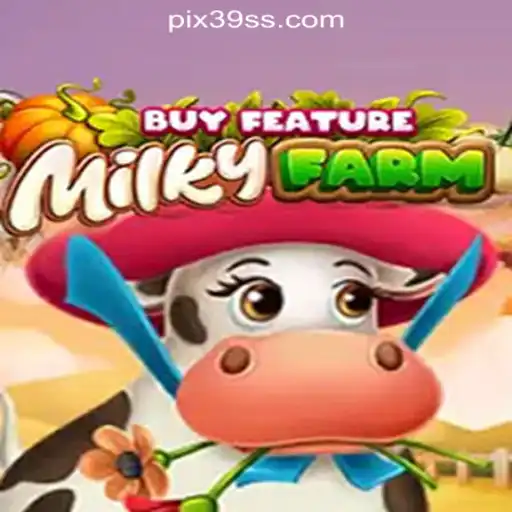 Experience the Thrill of MilkyFarmBuyFeature at 39ss.com Online Cassino Brasil #1